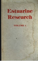 ESTUARINE RESEARCH <em>VOLUME</em> <em>1</em>