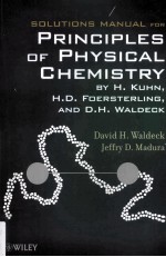 <em>Solutions</em> Manual for Principles <em>of</em> Physical Chemistry