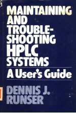MAINTAINING AND TROUB<em>LE</em>SHOOTING HPLC SYSTEMS