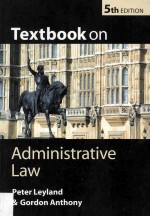 Textbook on <em><em>A</em>dm<em>in</em>istr<em>a</em>tive</em> <em>L<em>a</em>w</em> Fifth <em>Edition</em>