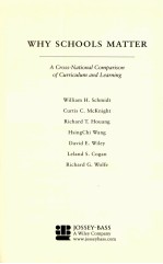 WHY SCHOOLS MATTER A CROSS-NATIONAL COMPARISON OF <em>CURRICULUM</em> AND LEARNING