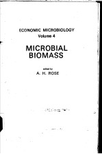 MICROBIAL BIOMASS  <em>ECONOMIC</em> MICROBIOLOGY VOLUME 4