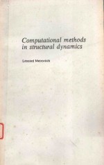 COMPUTATIONAL <em>METHODS</em> IN STRUCTURAL DYNAMICS
