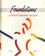 FOUNDATIONS <em>OF</em> PHYSICAL EDUCATION AND SPORT  <em>TENTH</em> <em>EDITION</em>