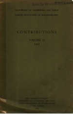 UNIVERSITY <em>OF</em> CALIFORNIA，SAN DIEGO SCRIPPS <em>IN</em>STITUTION <em>OF</em> OCEANOGRAPHY CONTRIBUTIONS  <em>VOLUME</em> 32