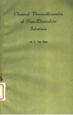 CLASSICAL <em>THERMODYNAMICS</em> OF NON-ELECTROLYTE SOLUTIONS