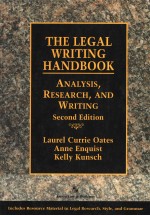THE LEGAL WRITING <em>HANDBOOK</em> RESEARCH，ANALYSIS，AND WRITING  （SECOND EDITION）
