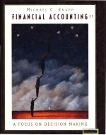 FINAN<em>C</em>IAL A<em>C</em><em>C</em>OUNTING  A FO<em>C</em>US ON DE<em>C</em>ISION MAKING  2E