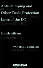 Anti-Dumping and o<em>the</em>r Trade Protection Laws of <em>the</em> EC