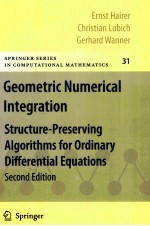 GEOMERIC NUMERICAL INTEGRATION:<em>S</em>TRUCTURE-PRE<em>S</em>ERVING ALGORITHM<em>S</em> FOR ORDINARY DIFFERENTIAL EQUATION<em>S</em> <em>S</em>