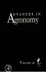 ADVANCES <em>IN</em> AGRONOMY <em>VOLUME</em> 103