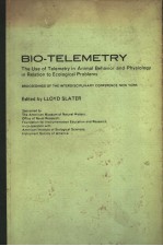 BIO-TELEMETRY THE USE <em>OF</em> TELEMETRY <em>IN</em> ANIMAL BEHAVIOR AND PHYSIOLOGY <em>IN</em> <em>RELATION</em> <em>TO</em> ECOLOGICAL PROBL
