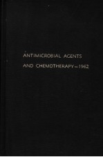 ANTIMI<em>C</em>RO<em>B</em>IAL AGENTS AND <em>C</em>HEMOTHERAPY  1962