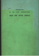 PROCEEDING<em>S</em> OF THE FIR<em>S</em>T INTERNATIONAL <em>GREEN</em> CROP DRYING CONGRE<em>S</em><em>S</em>
