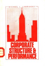 CORPORATE <em>STRUCTURE</em> & PERFORMANCE
