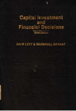 CAPITAL INVESTMENT <em>AND</em> <em>FINANCIAL</em> DECISIONS  THIRD EDITION
