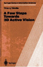 A FEW STEPS TOWARDS 3D ACTIVE <em>VISION</em> WITH 58 FIGURES