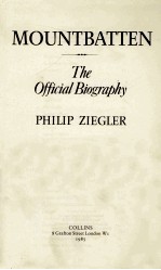 MOUNTBATTEN <em>THE</em> OFFICIAL BIOGRAPHY