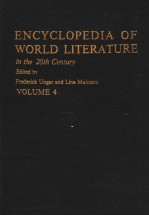 ENCYCLOPEDIA <em>OF</em> WORLD LITERATURE <em>IN</em> THE 20TH CENTURY <em>VOLUME</em> 4