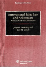INTERNATI<em>ON</em>AL SALES <em>LAW</em> <em>AND</em> ARBITRATI<em>ON</em> <em>PROBLEMS</em>