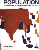 POPULATION <em>AN</em> <em>INTRODUCTION</em> TO CONCEPTS <em><em>AN</em>D</em> ISSUES  （EIGHTH EDITION）