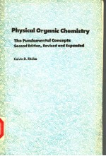 PHYSICAL ORGANIC CHEMISTRY <em>THE</em> FUNDAMENTAL CONCEPTS <em>SECOND</em> <em>EDITION</em>
