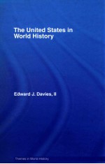 THE UNITED STATES <em>IN</em> WORLD HISTORY