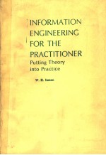 IN<em>FOR</em>M<em>A</em>TION <em>ENGINEERING</em> <em>FOR</em> THE PR<em>A</em>CTITIONER：PUTTING THEORY INTO PR<em>A</em>CTICE