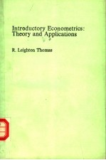 INTRODUCTORY ECONOMETRICS：<em>THEORY</em> AND <em>APPLICATIONS</em>