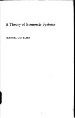A THEORY OF <em>ECONOMIC</em> SYSTEMS