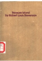 TREASURE ISLAND <em>BY</em> ROBERT LOUIS STEVENSON