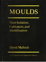 MOULDS THEIR ISOLATION，CULTIVATION AND <em>IDENTIFICATION</em>
