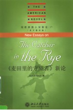 NEW E<em>S</em><em>S</em>AY<em>S</em> ON <em>THE</em> CATCHER IN <em>THE</em> RYE