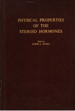PHYSICAL PROPERTIES O<em>F </em>THE STEROID HORMONES