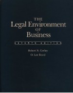 THE LEGAL E<em>N</em>VIRO<em>N</em>ME<em>N</em>T OF BUSI<em>N</em>ESS  SEVE<em>N</em>TH EDITIO<em>N</em>