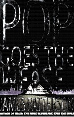 POP GOE<em>S</em> <em>THE</em> WEA<em>S</em>EL