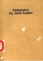 PERSUASION <em>BY</em> JANE AUSTEN