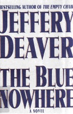 <em>THE</em> BLUE NOWHERE