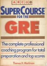 SUPERCOURSE <em>FOR</em> <em>THE</em> GRE