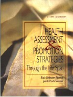 HEALTH ASSESSMENT PROMOTION STRATEGIES THROUGH THE LIFE SPAN  SIXTH <em>EDITION</em>