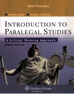 Introduction <em>to</em> Paralegal Studies A Critical <em>Thinking</em> Approach Fourth Edition