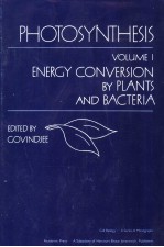 PHOTOSYNTHESIS  VOLUME <em>1</em>  ENERGY CONVERSION BY PLANTS AND BACTERIA