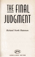 THE FINAL JUDGMENT A NOVEL <em>BY</em> THE AUTHOR OF DEGREE OF GUILT