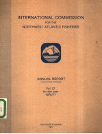 INTERNATIONAL COMMISSION <em>FOR</em> <em>THE</em> NORTHWEST ATLANTIC FISHERIES  VOL.27 1976/77