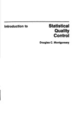 INTRODUCTION TO <em>STATISTICAL</em> <em>QUALITY</em> CONTROL