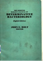 THE SHORTER BERGEY'S <em><em>MAN</em>UAL</em> <em>OF</em> DETERM<em>IN</em>ATIVE BACTERIOLOGY  EIGHTH <em>EDITION</em>