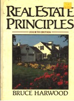 REAL ESTATE <em>PRINCIPLES</em>  FOURTH <em>EDITION</em>