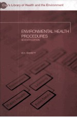 <em>ENVIRONMENT<em>A</em>L</em> HE<em>A</em>LTH PROCEDURES Seventh <em>edition</em>