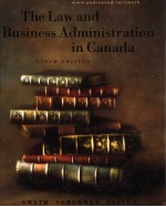 THE L<em>A</em>W <em>A</em>ND BUSINESS <em>A</em>DMINISTR<em>A</em>TION IN C<em>A</em>N<em>A</em>D<em>A</em>  （NINTH EDITION）