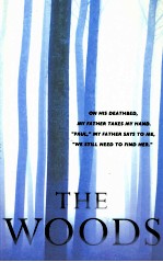 <em>THE</em> WOOD<em>S</em>